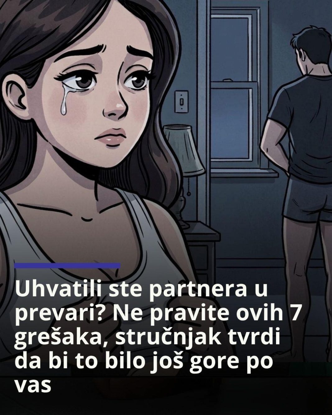 Uhvatili ste partnera u prevari? Ne pravite ovih 7 grešaka - featured image