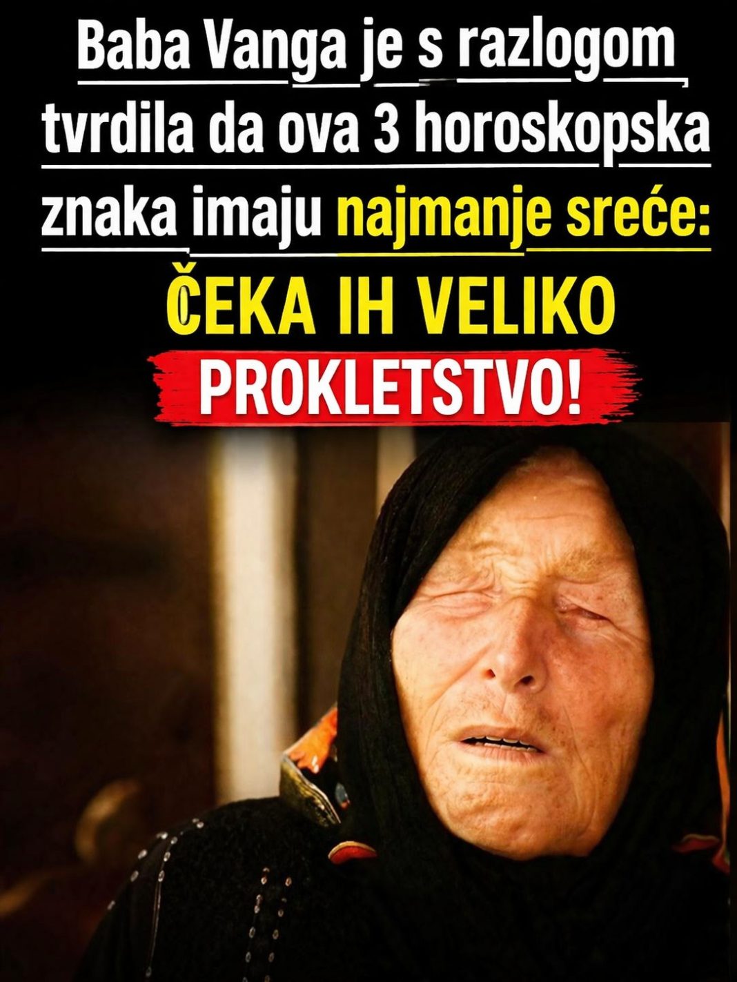 Tumačenja Babe Vange o sudbini horoskopskih znakova: Zašto je vjerovala da neki ljudi kroz život prolaze više izazova - featured image