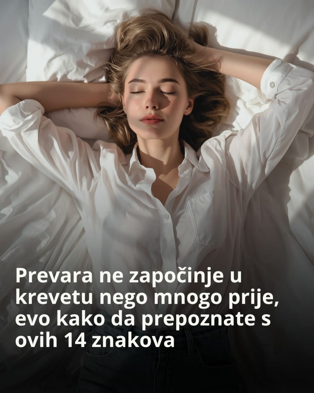 Prevara ne započinje u krevetu nego mnogo prije, evo kako da prepoznate s ovih 14 znakova - featured image