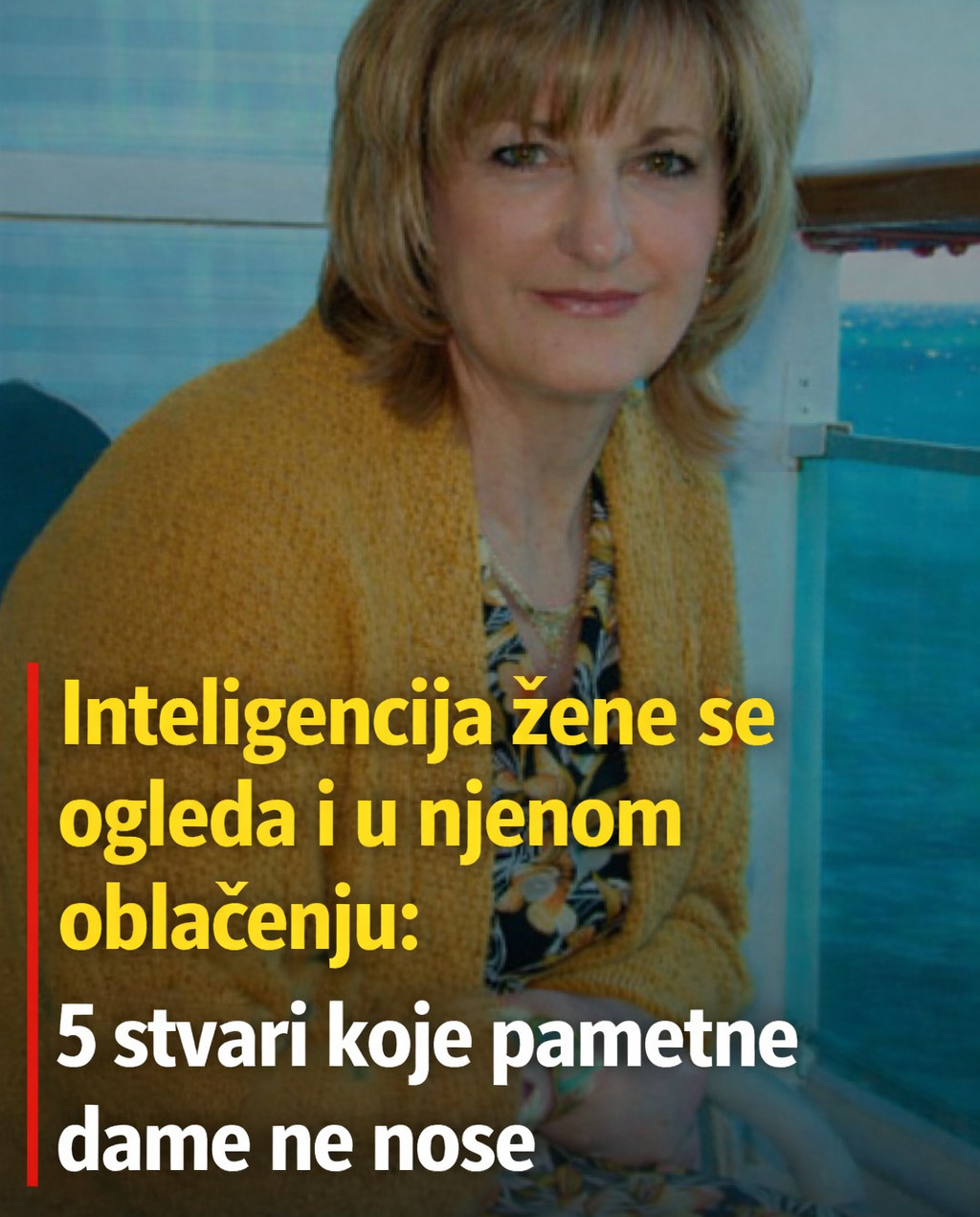 Inteligencija žene vidi se i kroz stil: 5 stvari koje žene sa ukusom rijetko nose - featured image