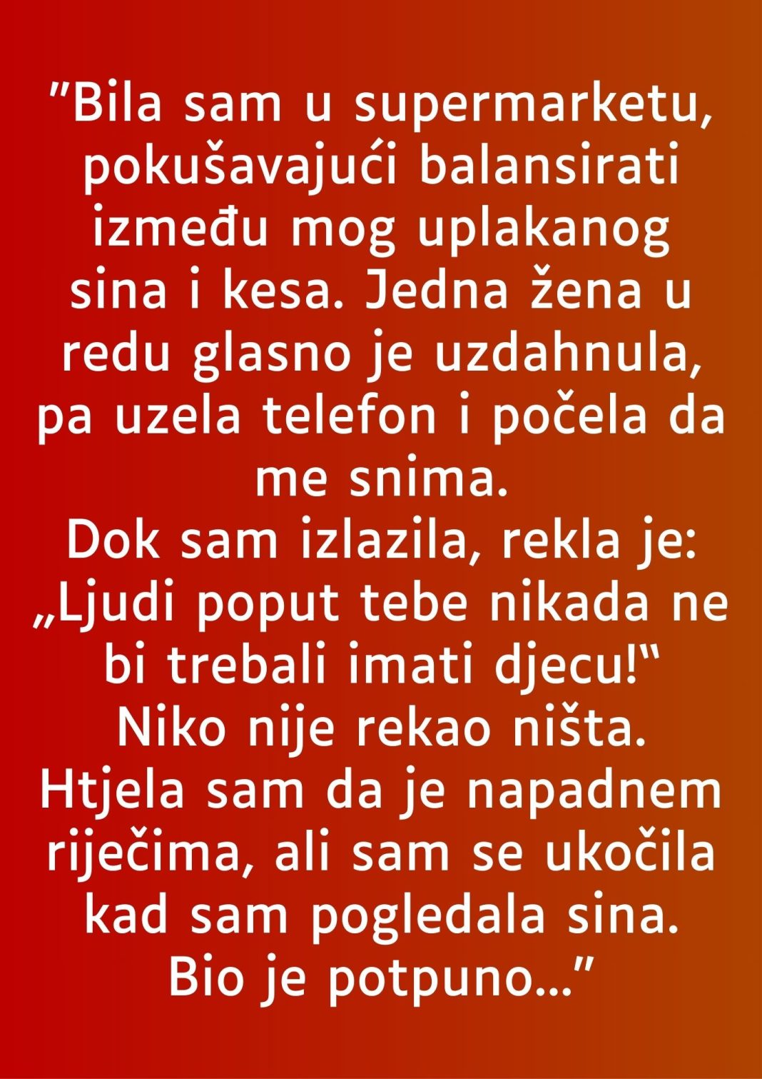 “Bila sam u supermarketu…” - featured image