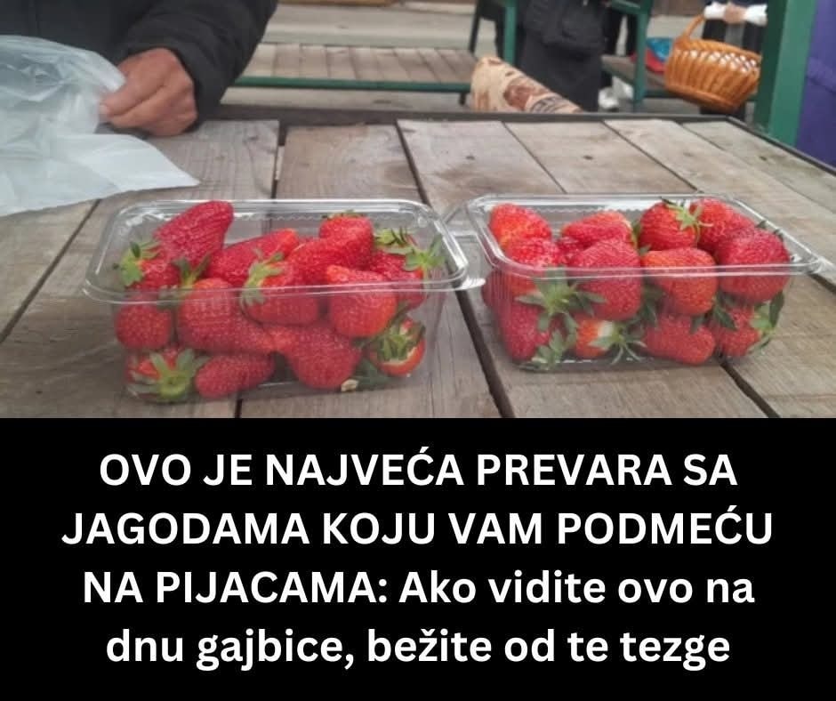 OVO JE NAJVEĆA PREVARA SA JAGODAMA KOJU VAM PODMEĆU NA PIJACAMA: Ako vidite ovo na dnu gajbice, bežite od te tezge - featured image