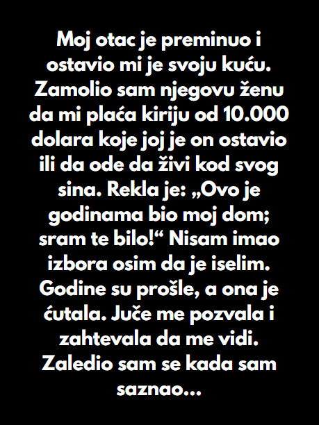 “Moj otac je preminuo i ostavio mi je svoju kuću…” - featured image