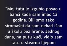 “Moj tata je izgubio posao u banci kada sam imao 13 godina…” “Moj tata je izgubio posao u banci kada sam imao 13 godina…” - featured image