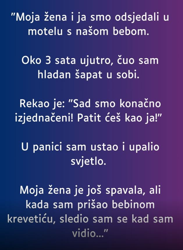 “Moja žena i ja smo odsjedali u motelu s našom bebom…” - featured image