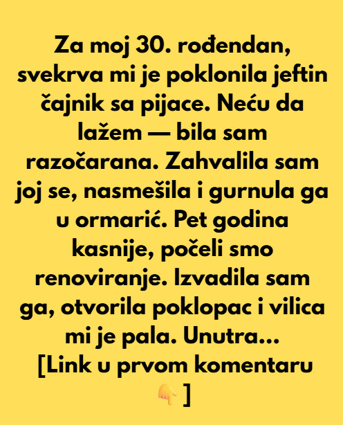 „Za moj 30. Rođendan svekrva mi je poklonila jeftin čajnik – A ispostavilo se da je bio vrijedniji nego što sam mislila“ - featured image