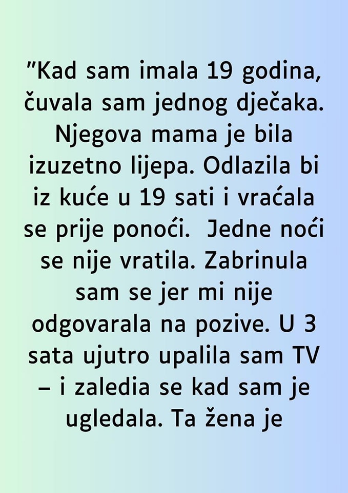 “Kad sam imala 19 godina čuvalaa sam jednog dječka - featured image