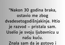 Nakon 30 godina braka, ostavio me zbog dvadesetogodišnjakinje… Nakon 30 godina braka, ostavio me zbog dvadesetogodišnjakinje… - featured image