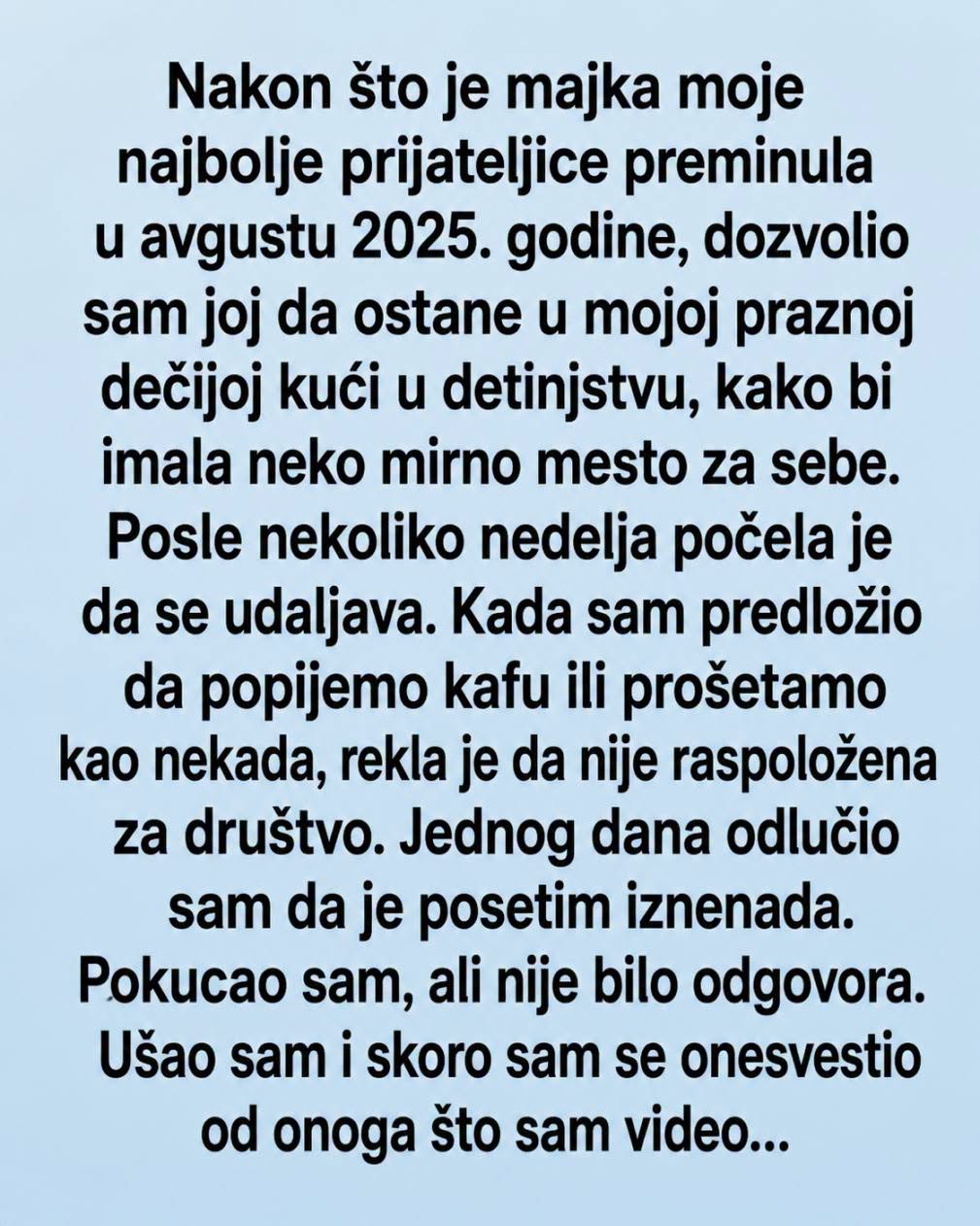 Kuća za koju sam mislio da sam je izgubio: Istina koju sam otkrio o svojoj najboljoj prijateljici i majci - featured image